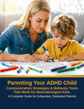 Parenting Your ADHD Child